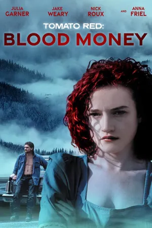 Tomato Red: Blood Money
