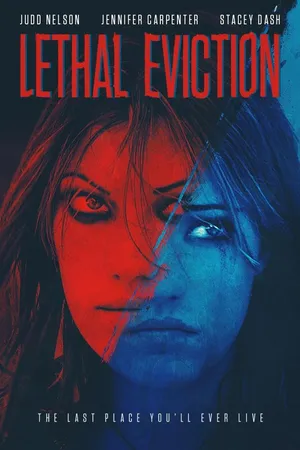 Lethal Eviction