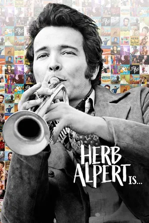 Herb Alpert Is…
