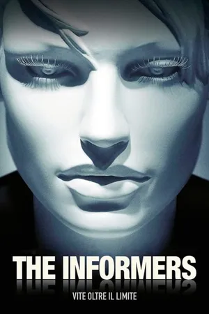 The Informers - Vite oltre il limite
