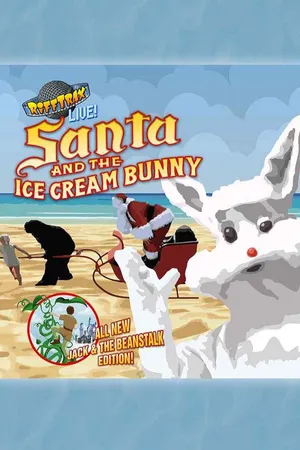 RiffTrax Live: Santa And Ice Cream Bunny