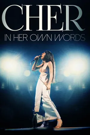 Cher: In Her Own Words