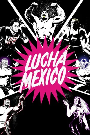 Lucha Mexico