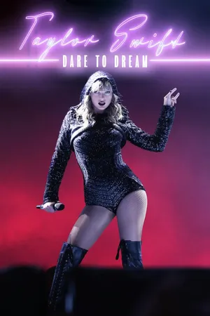 Taylor Swift: Dare to Dream