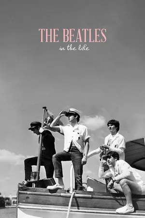 The Beatles: In the Life
