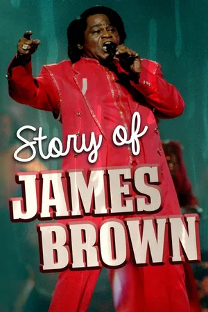 The Story of James Brown