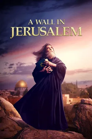 A Wall in Jerusalem