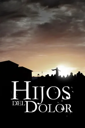 Hijos del Dolor