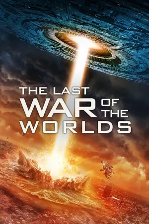 The Last War of the Worlds