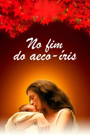 No Fim do Arco-Íris
