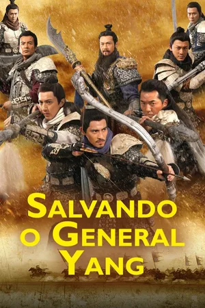 Salvando o General Yang