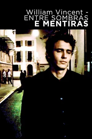 William Vincent- Entre Sombras e Mentiras