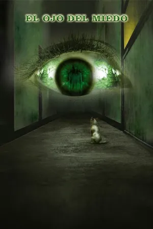 El Ojo del Miedo