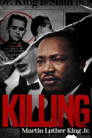 Killing Martin Luther King Jr.