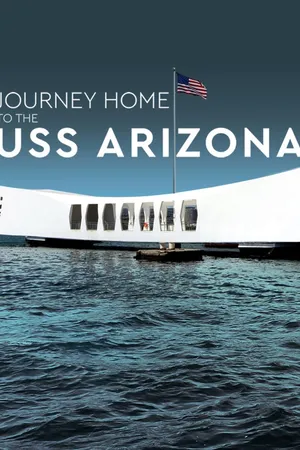 Journey Home to the USS Arizona