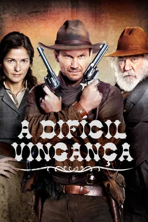 A Difícil Vingança
