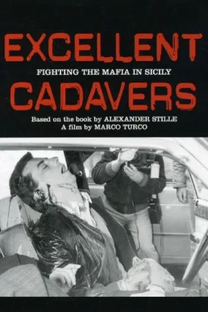 Excellent Cadavers