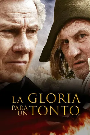 La Gloria para un Tonto