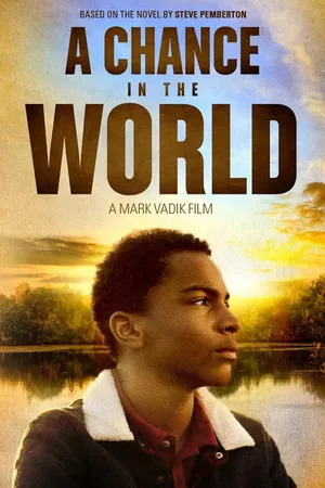 Chance in the World, A