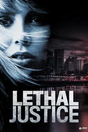Lethal Justice