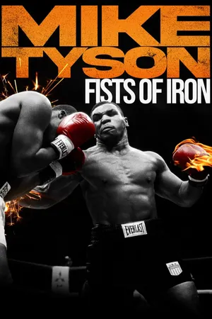 Mike Tyson: Fists of Iron