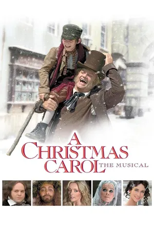 A Christmas Carol: The Musical