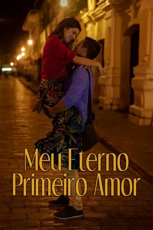 Meu Eterno Primeiro Amor
