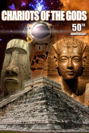 Chariots Of The Gods: 50th Anniversary