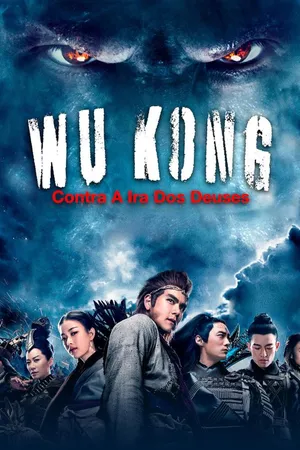 Wu Kong - Contra a Ira dos Deuses