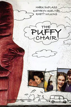 The Puffy Chair (2005)