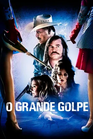 O Grande Golpe