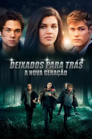 Deixados para Trás - A Nova Geração