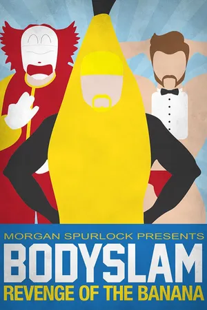 Bodyslam: Revenge of the Banana!