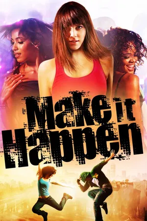 Make it happen