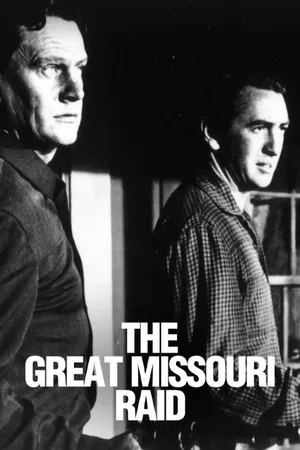 The Great Missouri Raid