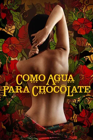 Como agua para chocolate