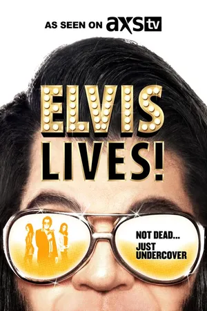 Elvis Lives!