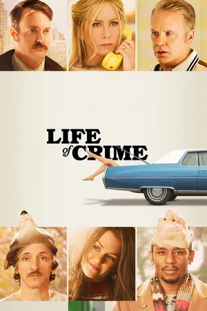 Life of Crime