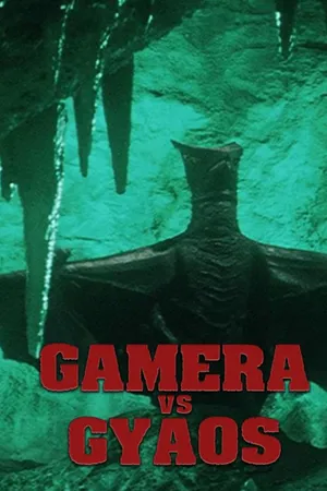 Gamera vs. Gyaos
