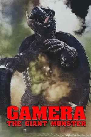 Gamera: The Giant Monster