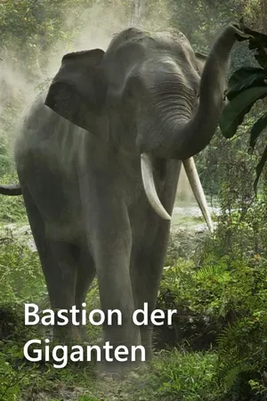 Bastion der Giganten