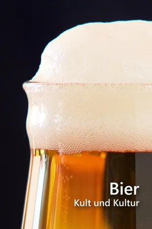Bier - Kult und Kultur