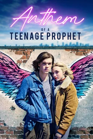 Anthem of a Teenage Prophet