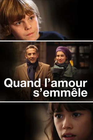 Quand l'amour s'emmêle