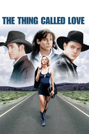The Thing Called Love