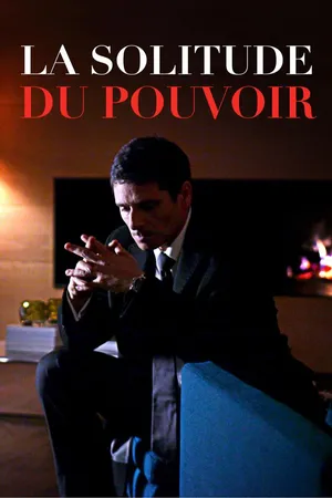 La Solitude du pouvoir