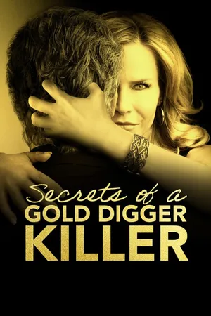 Secrets of a Gold Digger Killer CA