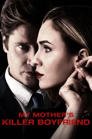 My Mother's Killer Boyfriend CA