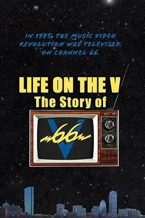 Life On The V: The Story Of V66