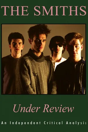 The Smiths: Under Review